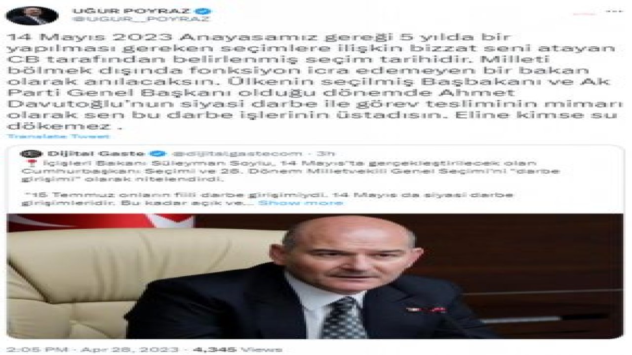 UĞUR POYRAZ’DAN BAKAN SOYLU’YA: “MİLLETİ BÖLMEK DIŞINDA FONKSİYON İCRA EDEMEYEN BİR BAKAN OLARAK ANILACAKSIN. SEN BU DARBE İŞLERİNİN ÜSTADISIN. ELİNE KİMSE SU DÖKEMEZ”