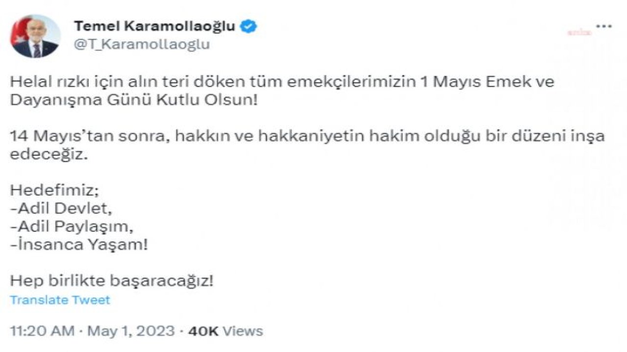 KARAMOLLAOĞLU: “HELAL RIZKI İÇİN ALIN TERİ DÖKEN TÜM EMEKÇİLERİMİZİN 1 MAYIS EMEK VE DAYANIŞMA GÜNÜ KUTLU OLSUN”