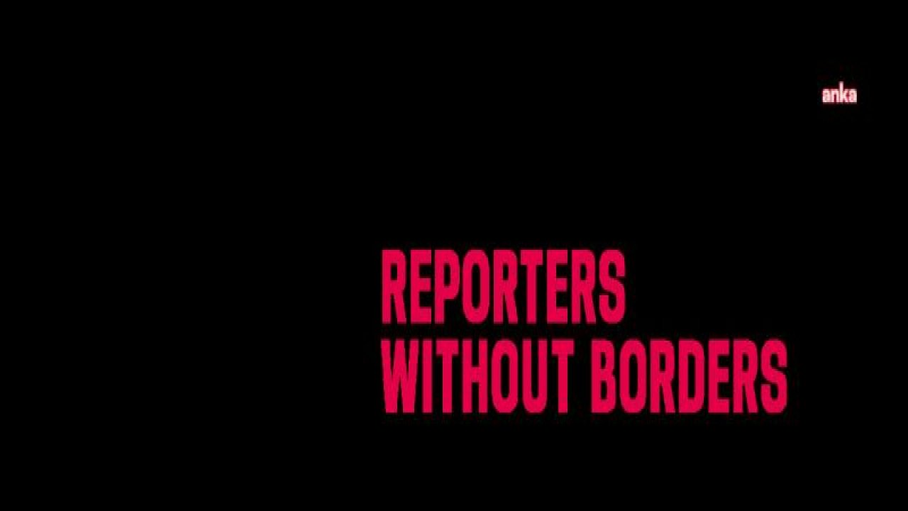 ULUSLARARASI SINIR TANIMAYAN GAZETECİLER ÖRGÜTÜ AÇIKLADI: TÜRKİYE, BASIN ÖZGÜRLÜĞÜ ENDEKSİ’NDE 180 ÜLKE İÇİNDE 165. SIRADA