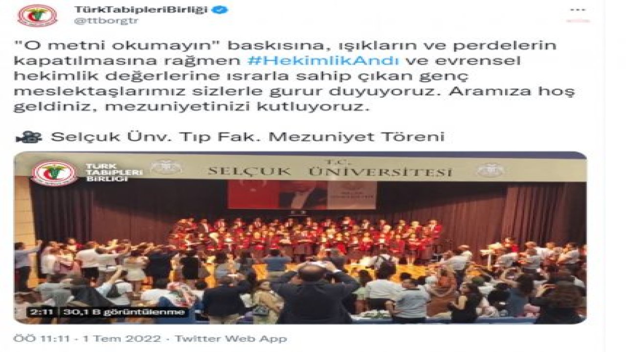 SELÇUK ÜNİVERSİTESİ’NDE “HEKİMLİK ANDI” DEĞİŞTİRİLDİ; ÖĞRENCİLER ORİJİNAL ANDI OKUYUNCA IŞIKLAR SÖNDÜRÜLDÜ, PERDE KAPATILDI