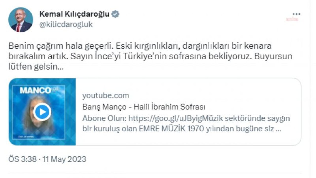 KILIÇDAROĞLU'DAN MUHARREM İNCE'YE: “ESKİ KIRGINLIKLARI, DARGINLIKLARI BİR KENARA BIRAKALIM ARTIK. SAYIN İNCE’Yİ TÜRKİYE’NİN SOFRASINA BEKLİYORUZ”