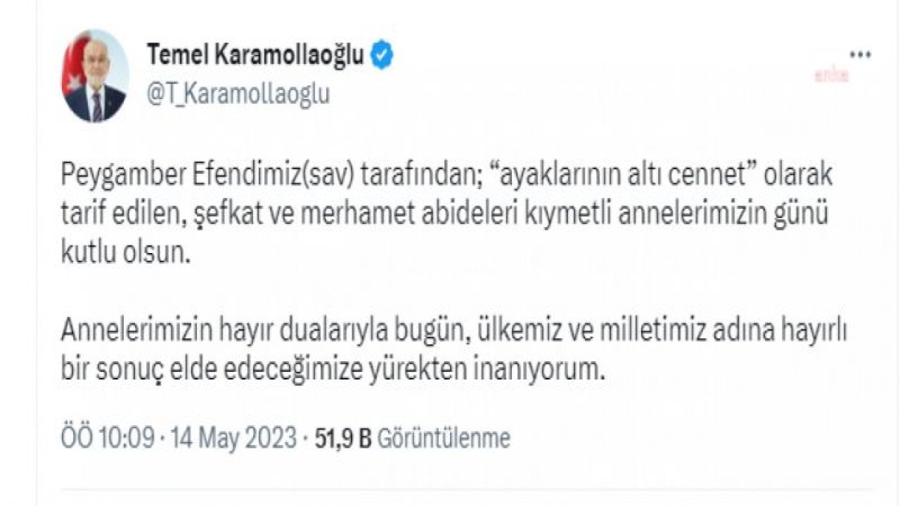 TEMEL KARAMOLLAOĞLU: “ANNELERİMİZİN HAYIR DUALARIYLA BUGÜN, ÜLKEMİZ VE MİLLETİMİZ ADINA HAYIRLI BİR SONUÇ ELDE EDECEĞİMİZE YÜREKTEN İNANIYORUM”