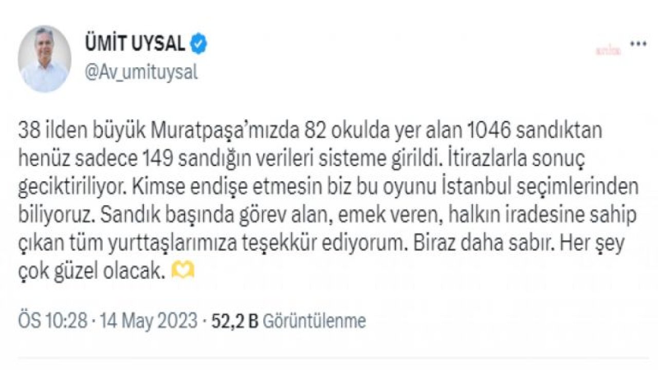 ANTALYA MURATPAŞA BELEDİYE BAŞKANI UYSAL: “38 İLDEN BÜYÜK MURATPAŞA’MIZDA 82 OKULDA YER ALAN 1046 SANDIKTAN HENÜZ SADECE 149 SANDIĞIN VERİLERİ SİSTEME GİRİLDİ”