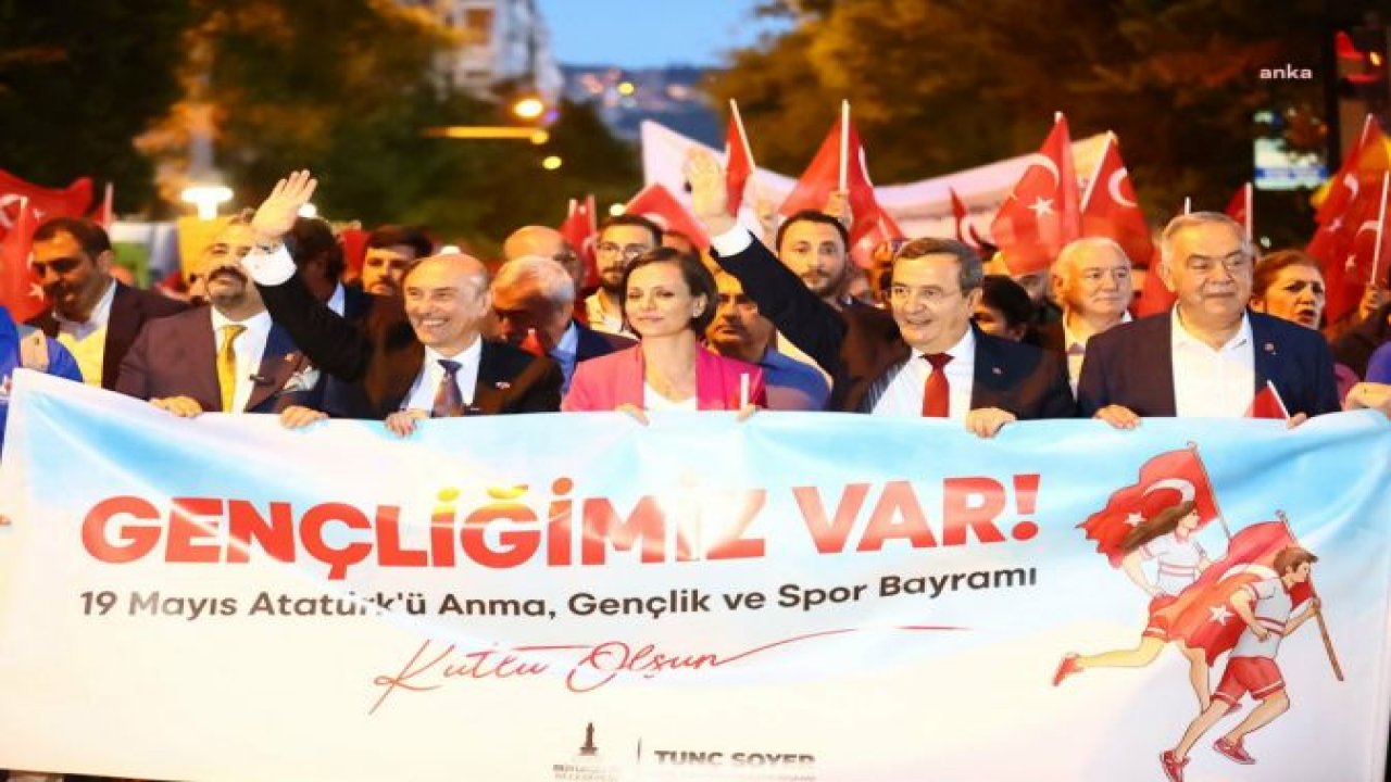 İZMİR'DE, 19 MAYIS KUTLAMASI... TUNÇ SOYER: "SEKİZ GÜN SONRA SANDIKTAYIZ, SÖZ MÜ?"