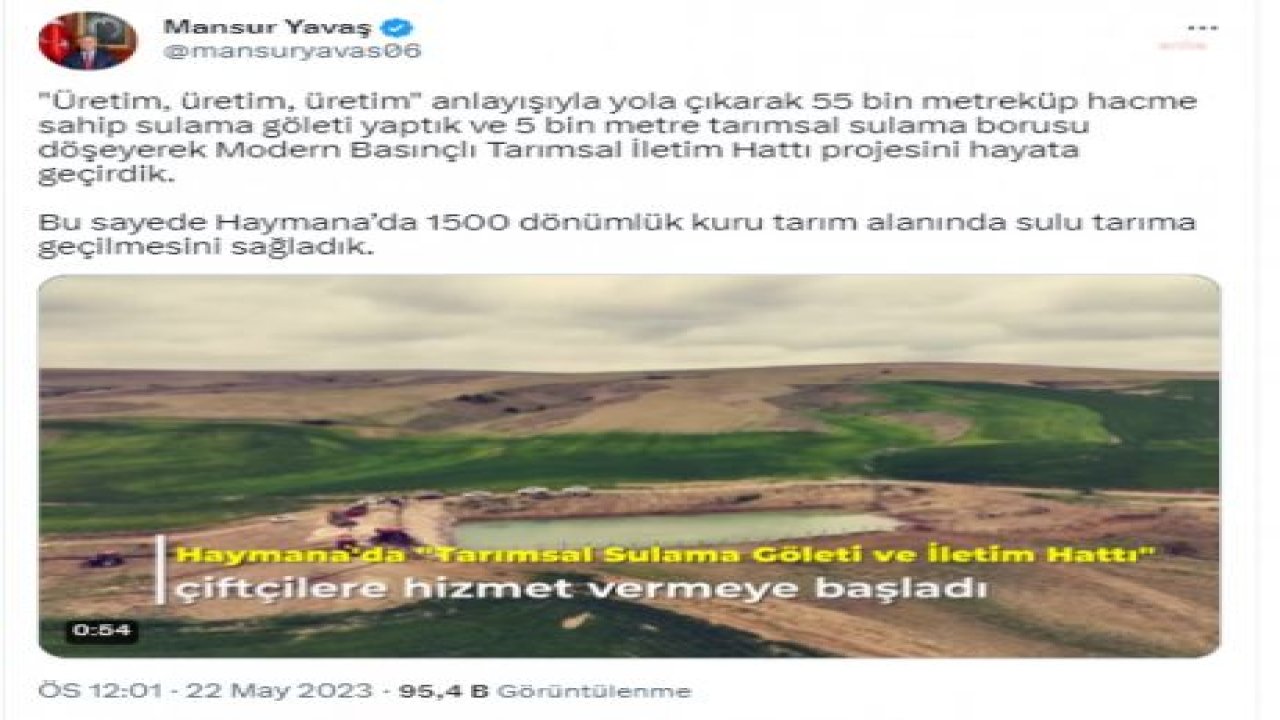 ANKARA BÜYÜKŞEHİR BELEDİYESİ, ‘TARIMSAL SULAMA GÖLETİ VE İLETİM HATTI PROJESİ’Nİ YAŞAMA GEÇİRDİ… MANSUR YAVAŞ: "HAYMANA'DA 1.500 DÖNÜMLÜK KURU TARIM ALANINDA SULU TARIMA GEÇİLMESİNİ SAĞLADIK"