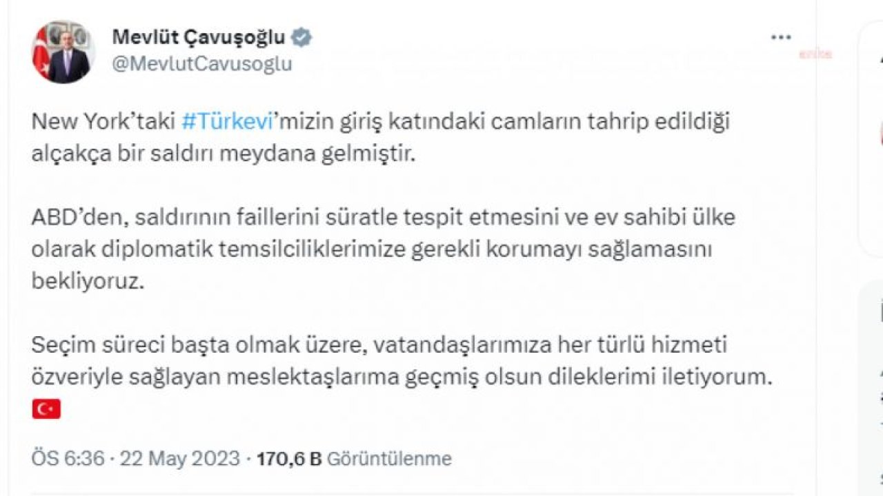 ABD BÜYÜKELÇİLİĞİ: “PAZARTESİ GÜNÜ NEW YORK’TAKİ TÜRKEVİ’NE GERÇEKLEŞTİRİLEN VANDALLIK EYLEMİNİ KINIYORUZ”