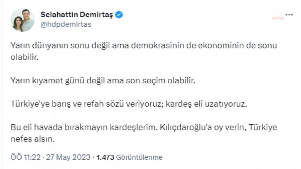 SELAHATTİN DEMİRTAŞ: KILIÇDAROĞLU'NA OY VERİN, TÜRKİYE NEFES ALSIN