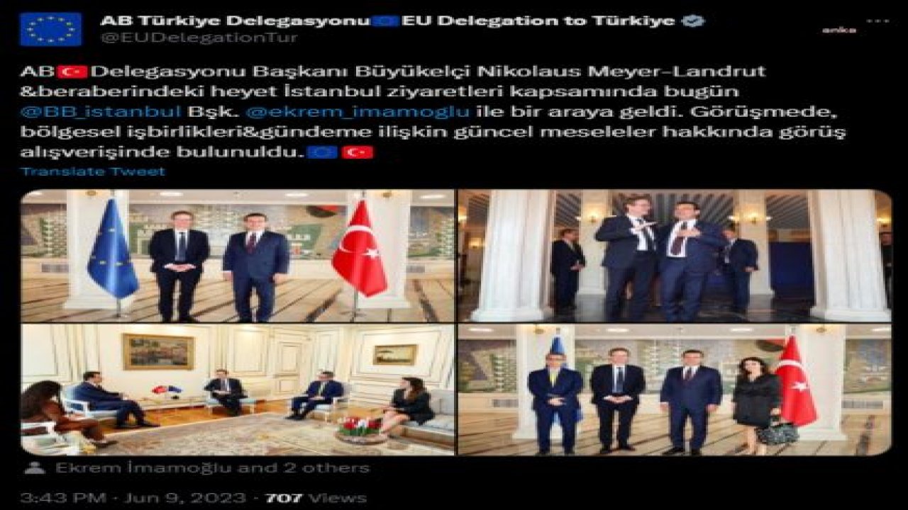 AB TÜRKİYE DELEGASYONU BAŞKANI NIKOLAUS MEYER-LANDRUT, EKREM İMAMOĞLU’NU ZİYARET ETTİ