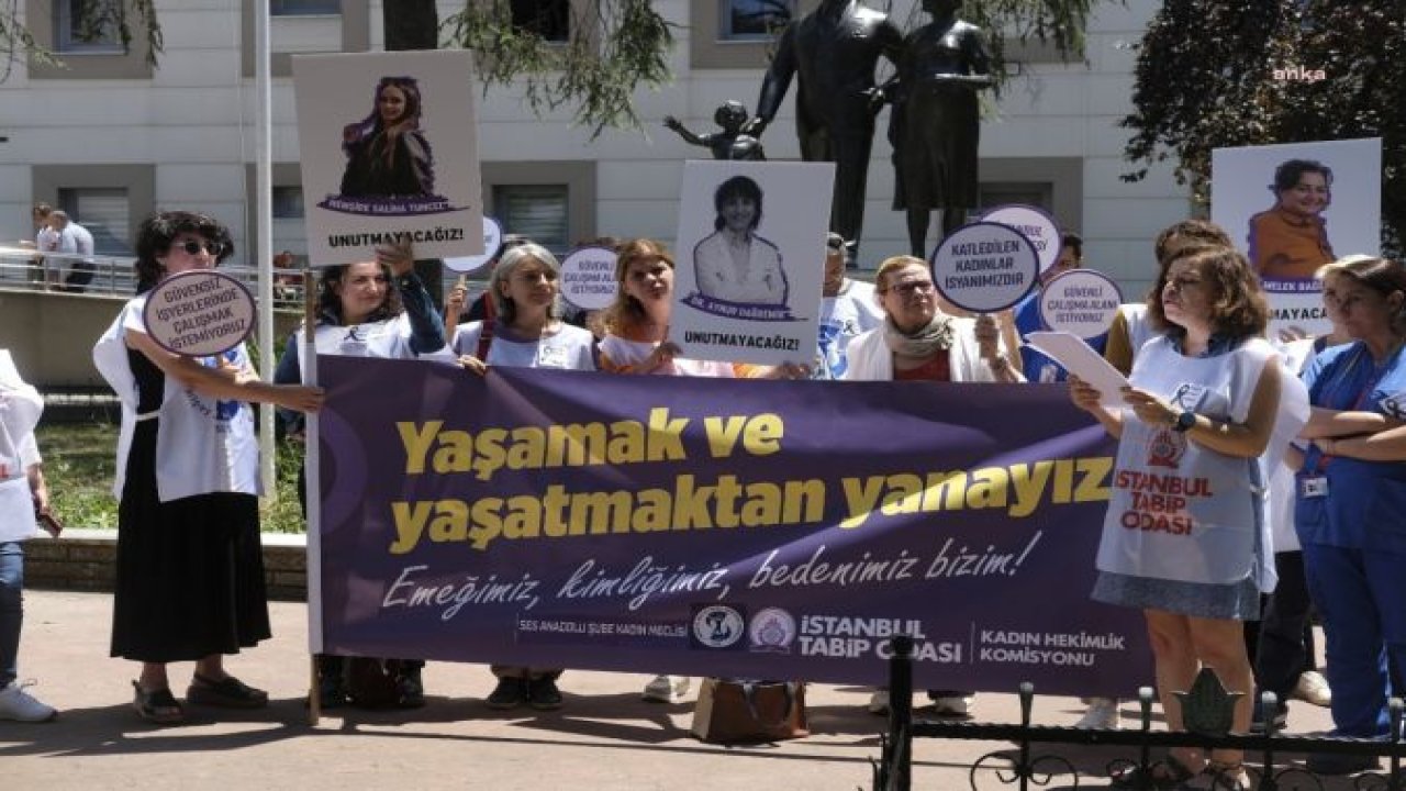 HEKİMLER VE SAĞLIK EMEKÇİLERİ, İSTANBUL'DA DR. MELEK BAĞCE'NİN ÖLDÜRÜLMESİNİ PROTESTO ETTİ: "'SAĞLIKTA ŞİDDETE SON' ÇIĞLIKLARI DUYULMAMAKTADIR"