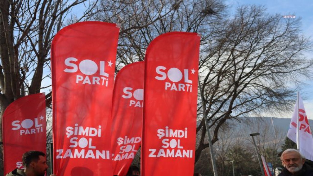 SOL PARTİ: "REJİMİN AYAKTA KALMASINDA TOPLUMSAL MUHALEFETİN VE SOLUN YETERİNCE ÖRGÜTLÜ OLMAMASI CİDDİ BİR FAKTÖRDÜR. SEÇİMİN ÇAĞRISI TOPLUMSAL MÜCADELEYE VE SOL’ADIR”