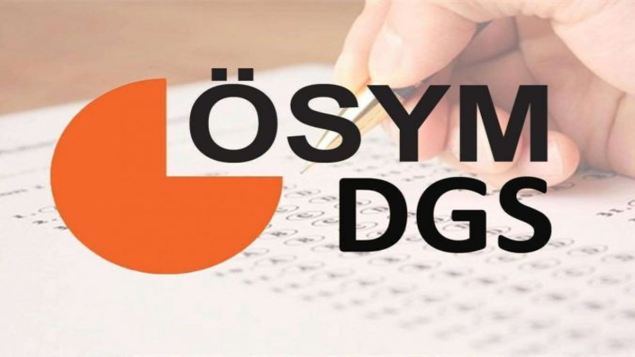 DGS soruları ve cevap anahtarları yayımlandı