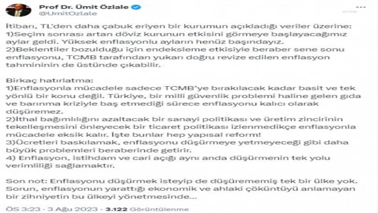 ÜMİT ÖZLALE, ENFLASYON RAKAMLARINI DEĞERLENDİRDİ: “TÜRKİYE, BİR MİLLİ GÜVENLİK PROBLEMİ HALİNE GELEN GIDA VE BARINMA KRİZİYLE BAŞ ETMEDİĞİ SÜRECE ENFLASYONU KALICI OLARAK DÜŞÜREMEZ”