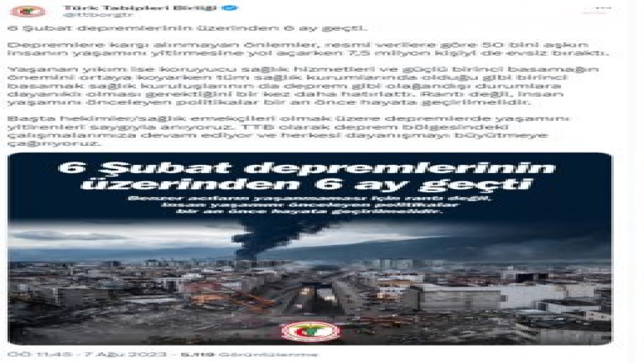 TTB’DEN 6. AYINDA KAHRAMANMARAŞ DEPREMLERİYLE İLGİLİ AÇIKLAMA: "RANTI DEĞİL, İNSAN YAŞAMINI ÖNCELEYEN POLİTİKALAR BİR AN ÖNCE HAYATA GEÇİRİLMELİDİR"