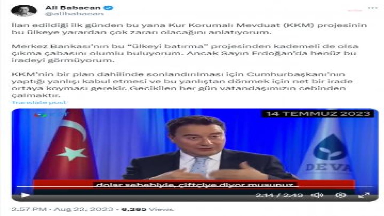 ALİ BABACAN: “KKM’NİN BİR PLAN DAHİLİNDE SONLANDIRILMASI İÇİN CUMHURBAŞKANI’NIN YAPTIĞI YANLIŞI KABUL ETMESİ VE NET BİR İRADE ORTAYA KOYMASI GEREKİR”