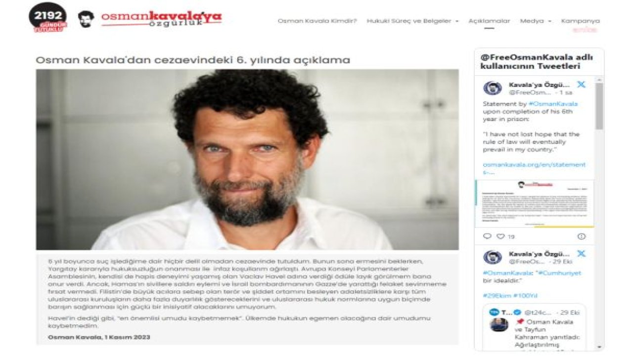 6 YILDIR CEZAEVİNDE BULUNAN OSMAN KAVALA’DAN AÇIKLAMA: “HAVEL’İN DEDİĞİ GİBİ, ‘EN ÖNEMLİSİ UMUDU KAYBETMEMEK’. ÜLKEMDE HUKUKUN EGEMEN OLACAĞINA DAİR UMUDUMU KAYBETMEDİM”