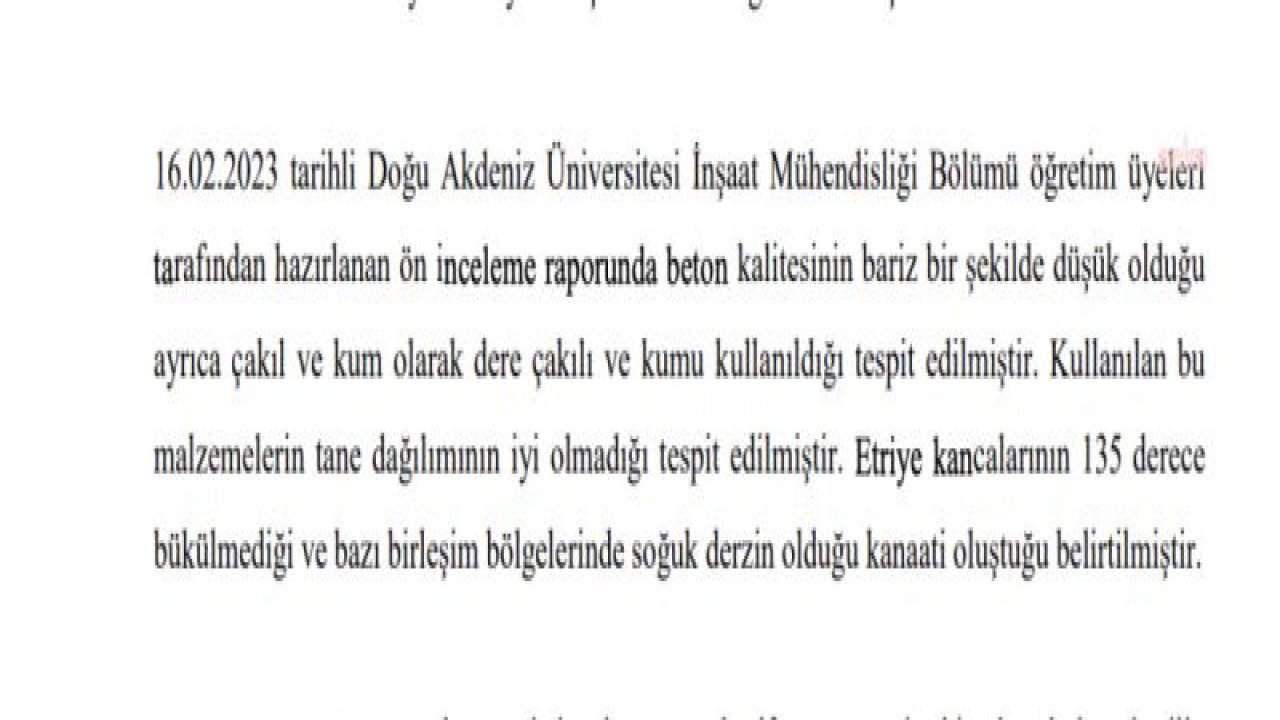 6 ŞUBAT DEPREMLERİNDE 65 KİŞİNİN YAŞAMINI YİTİRDİĞİ ISIAS OTEL İLE İLGİLİ BİLİRKİŞİ RAPORU’NA ANKA ULAŞTI: BETON KALİTESİ BARİZ ŞEKİLDE ZAYIF, BİR KAT RUHSATSIZ, PROJE BİLGİLERİ RUHSAT BİLGİLERİ UYUMLU DEĞİL, ZEMİN ETÜDÜ RAP