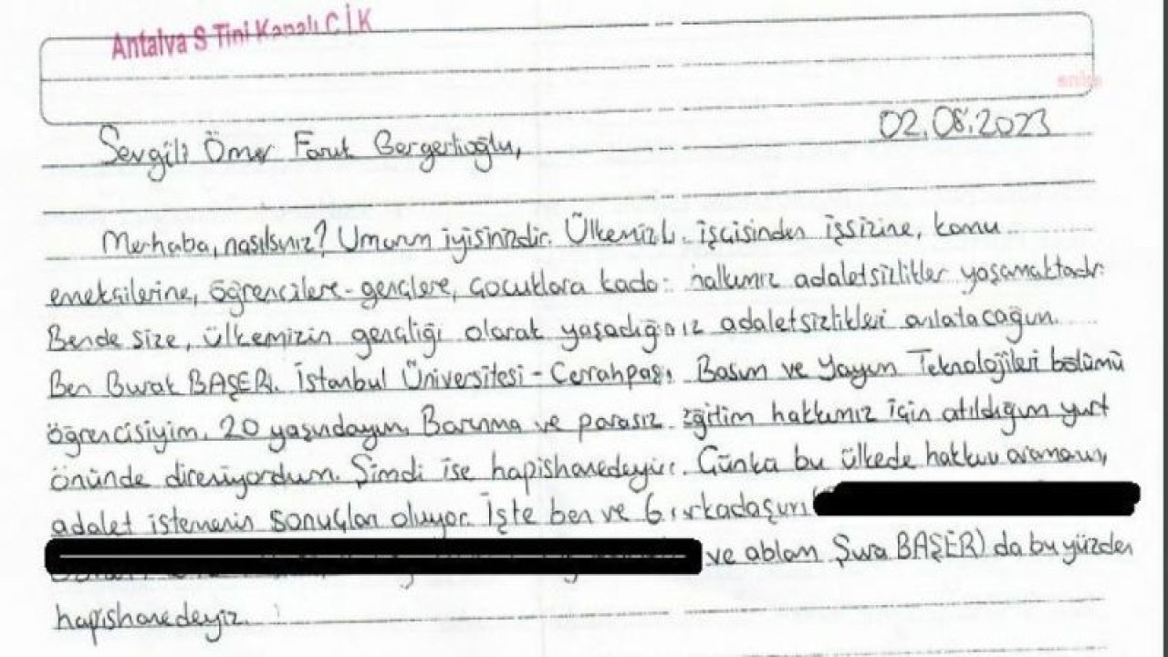 ÜCRETİ GECİKTİRDİĞİ İÇİN YURTTAN ATILAN VE BUNU PROTESTO EDİNCE TUTUKLANAN ÜNİVERSİTELİ VE ABLASININ MEKTUBU GENÇLİK BAKANI BAK’A VERİLDİ... “BARINMA SORUNUNU BİZİ HAPSEDEREK ÇÖZMEK İSTEDİLER”