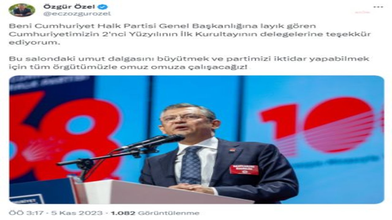 ÖZGÜR ÖZEL: "SALONDAKİ UMUT DALGASINI BÜYÜTMEK VE PARTİMİZİ İKTİDAR YAPABİLMEK İÇİN TÜM ÖRGÜTÜMÜZLE OMUZ OMUZA ÇALIŞACAĞIZ"