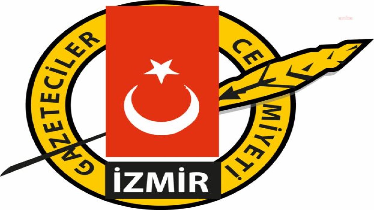 İZMİR GAZETECİLER CEMİYETİ: “YARGI BAĞIMSIZLIĞINI SAVUNAN HER KESİMİ BU YANLIŞA KARŞI ÇIKMAYA ÇAĞIRIYORUZ”