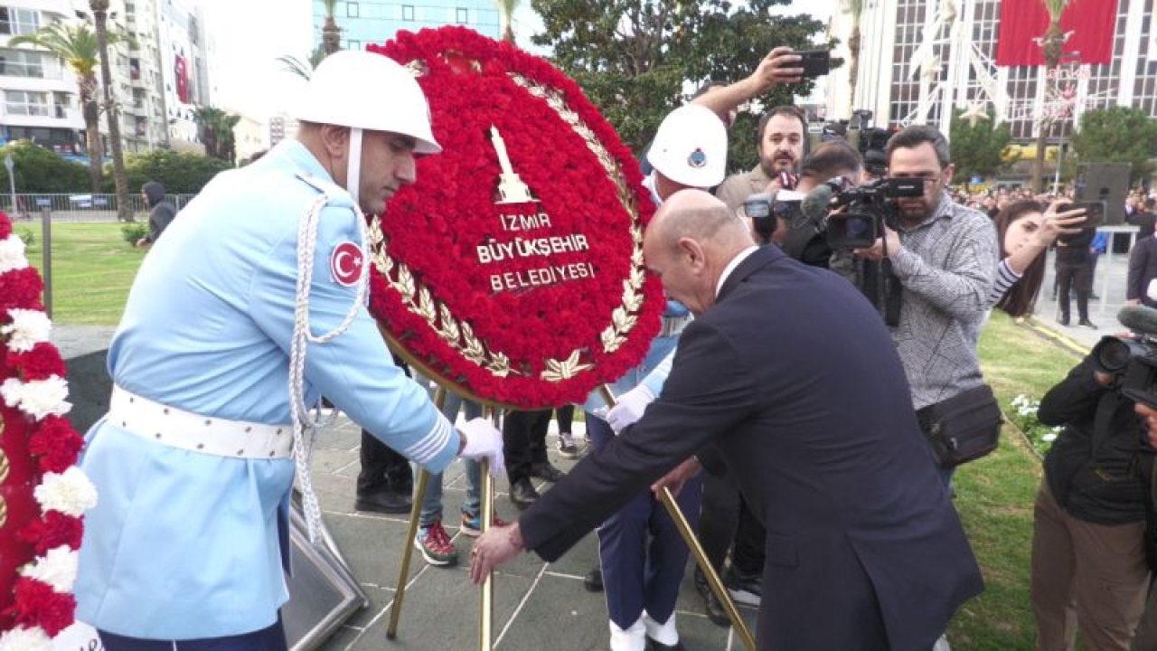 ULU ÖNDER MUSTAFA KEMAL ATATÜRK İZMİR CUMHURİYET MEYDANI'NDA ANILDI... TUNÇ SOYER: “TÜRKİYE’NİN BU SİYASAL İKLİMİNDE ATATÜRK’ÜN YİNE REHBERLİĞİNE, YOL GÖSTERİCİLİĞİNE İHTİYAÇ OLDUĞUNU GÖSTERİYOR”