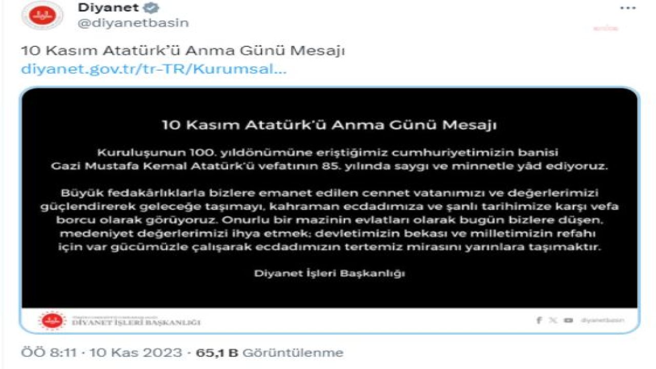 CUMA HUTBESİNDE ATATÜRK'E YER VERMEYEN DİYANET, SOSYAL MEDYADAN YAYINLADIĞI MESAJ İLE 10 KASIM'I ANDI