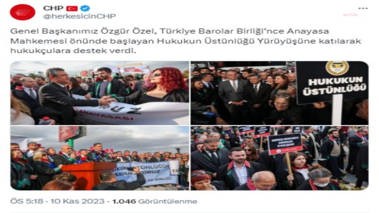 CHP: "GENEL BAŞKANIMIZ ÖZGÜR ÖZEL, TÜRKİYE BAROLAR BİRLİĞİNCE ANAYASA MAHKEMESİ ÖNÜNDE BAŞLAYAN HUKUKUN ÜSTÜNLÜĞÜ YÜRÜYÜŞÜ'NE KATILARAK HUKUKÇULARA DESTEK VERDİ"