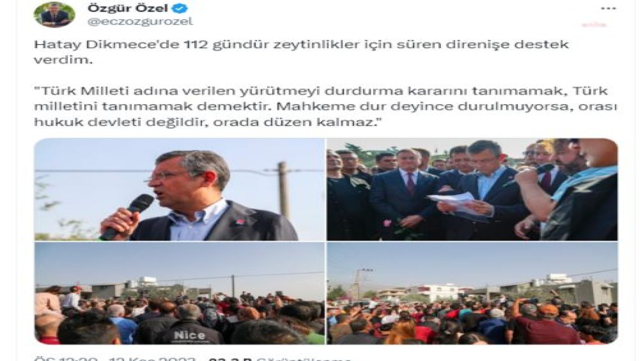 ÖZGÜR ÖZEL, TARIM ARAZİLERİ VE ZEYTİNLİKLERİ İÇİN 112 GÜNDÜR DİRENEN HATAY- DİKMECELİLERİ ZİYARET ETTİ: "MAHKEME KARARININ DERHAL UYGULANMASI GEREKLİ, TAKİPÇİSİ OLACAĞIZ"