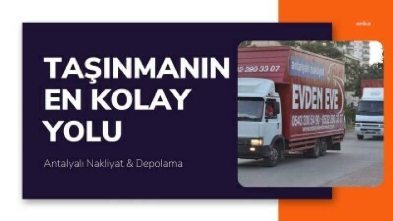 ANTALYA'DA NAKLİYAT ŞİRKETLERİNİ ARAŞTIRMA