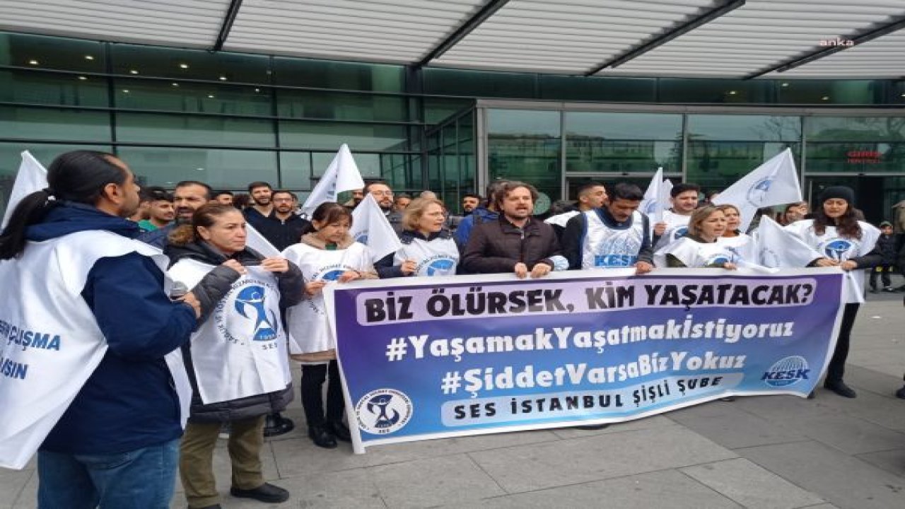 SES’TEN DARP EDİLEN SAĞLIKÇI İÇİN OKMEYDANI’NDAKİ ŞEHİR HASTANESİ ÖNÜNDE EYLEM: “DÖNÜŞÜM DENİLEN PİYASACI UYGULAMALAR YAYGINLAŞTIKÇA SAĞLIKTA ŞİDDET ARTTI”