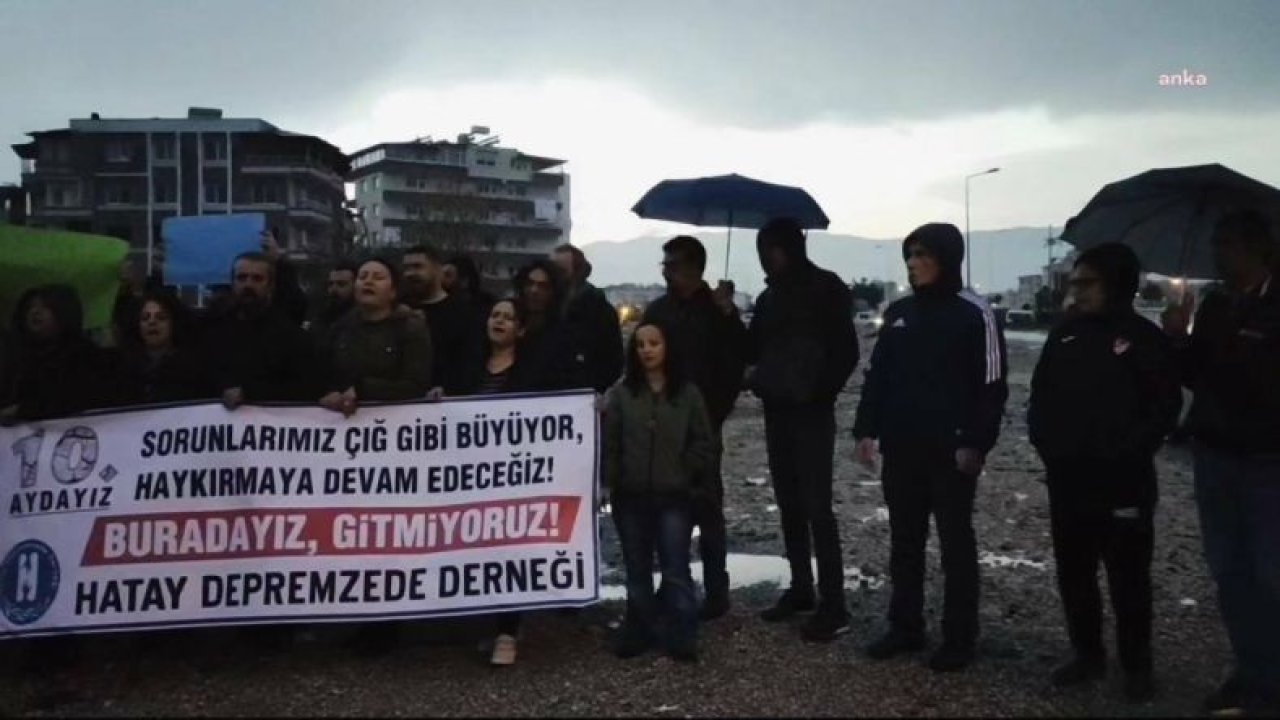 HATAY DEPREMZEDE DERNEĞİ'NDEN DEPREMİN 10'UNCU AYINDA AÇIKLAMA: “KENTİMİZİN ÖZEL AFET BÖLGESİ İLAN EDİLMESİNİ İSTİYORUZ”