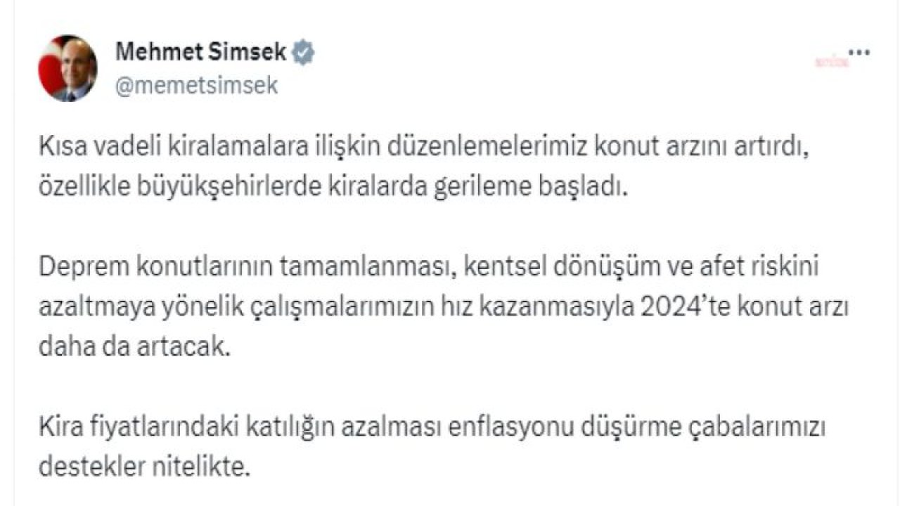 BAKAN ŞİMŞEK: "ÖZELLİKLE BÜYÜKŞEHİRLERDE KİRALAR GERİLEMEYE BAŞLADI"