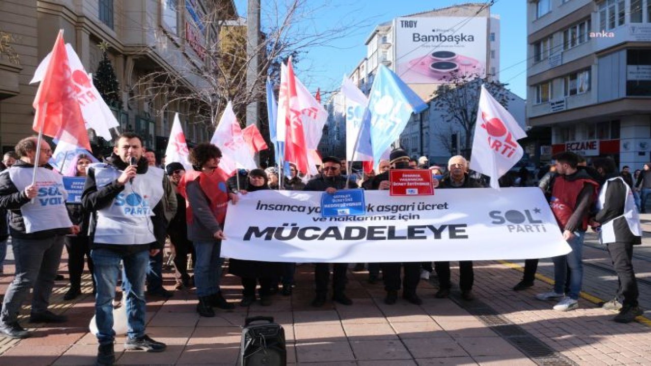 SOL PARTİ ESKİŞEHİR İL BAŞKANI MERT YEDEK: “TÜRKİYE ASGARİ ÜCRETLİLER ÜLKESİNE DÖNÜŞTÜ”