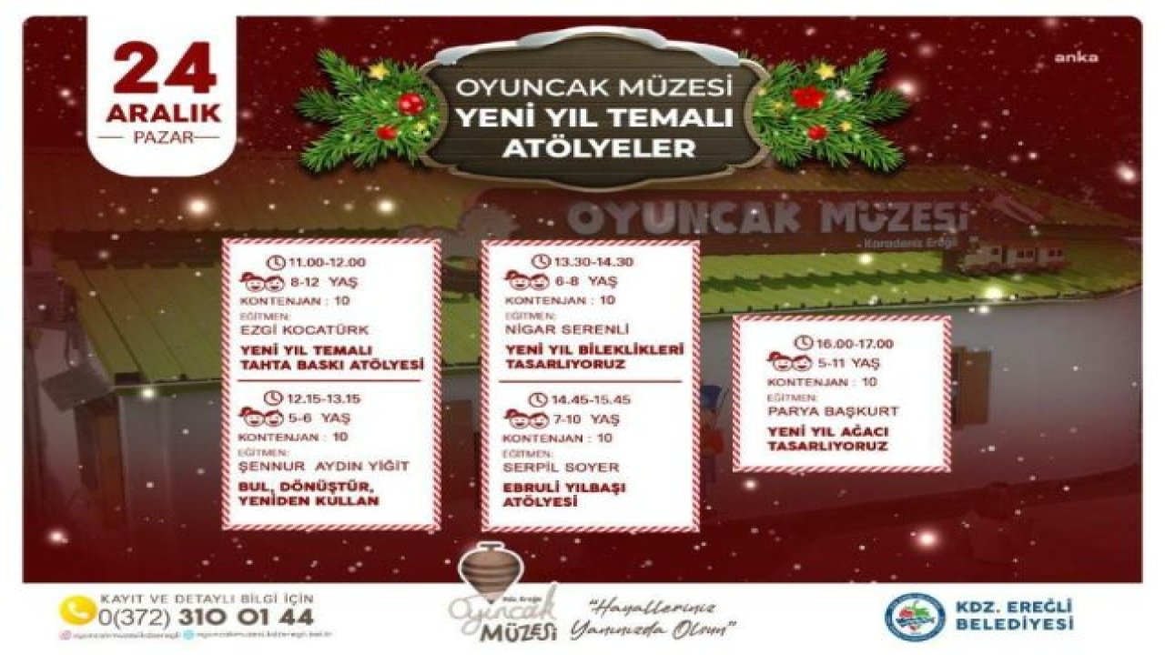 KDZ. EREĞLİ BELEDİYESİ OYUNCAK MÜZESİ'NDE YENİ YIL TEMALI ATÖLYE PROGRAMI