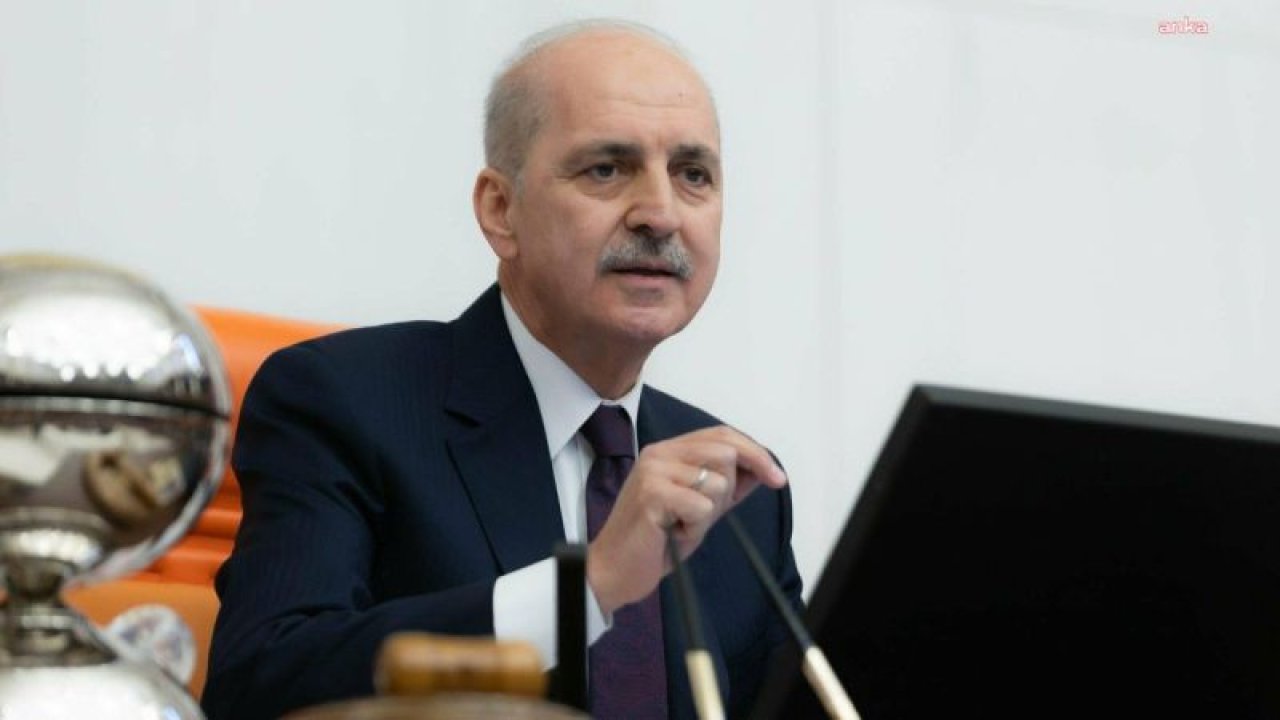 NUMAN KURTULMUŞ: "IRAK'IN KUZEYİNDE ŞEHİT OLAN KAHRAMAN MEHMETÇİKLERİMİZE ALLAH'TAN RAHMET; AİLELERİNE, YAKINLARINA VE SİLAH ARKADAŞLARINA SABIR DİLİYORUM"