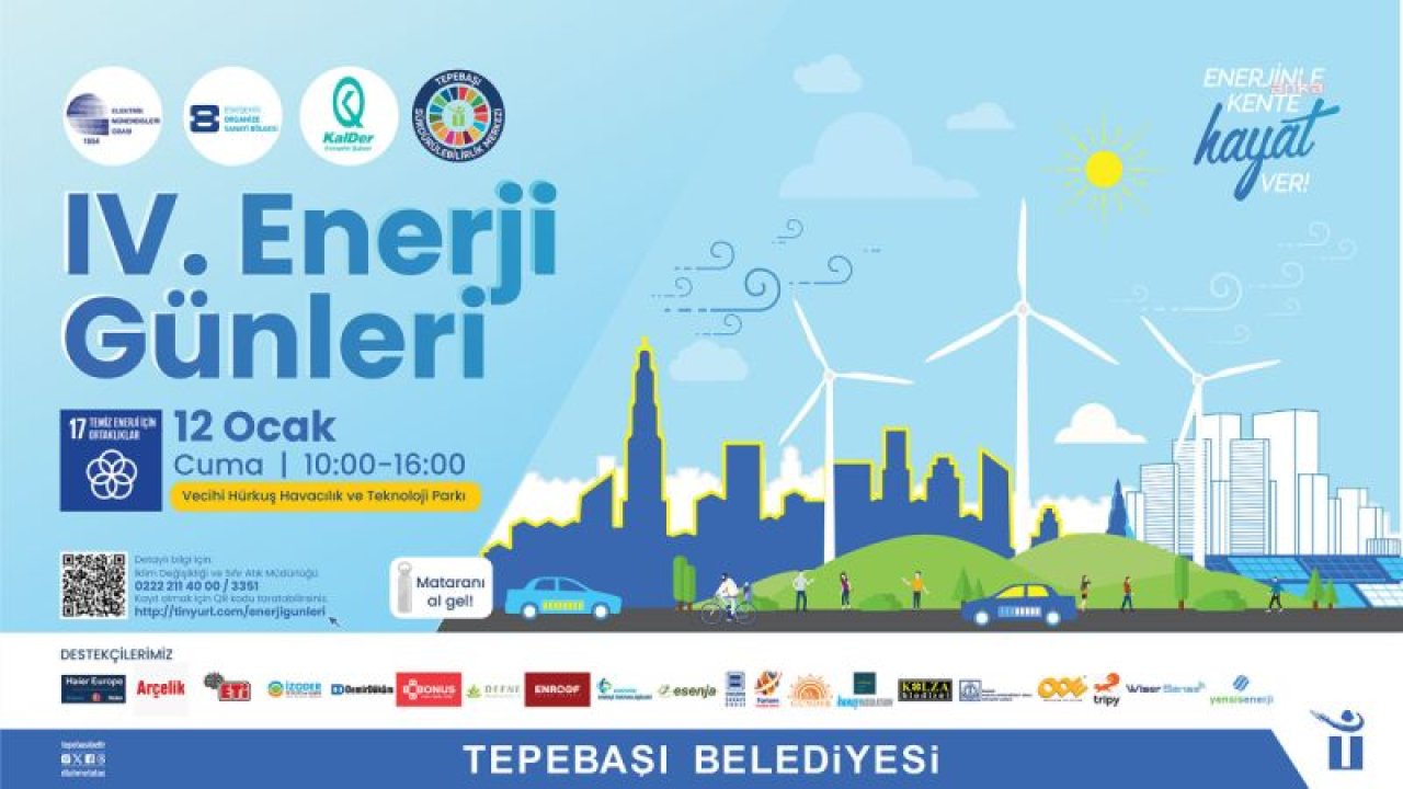 TEPEBAŞI'NDA IV. ENERJİ GÜNLERİ BAŞLIYOR