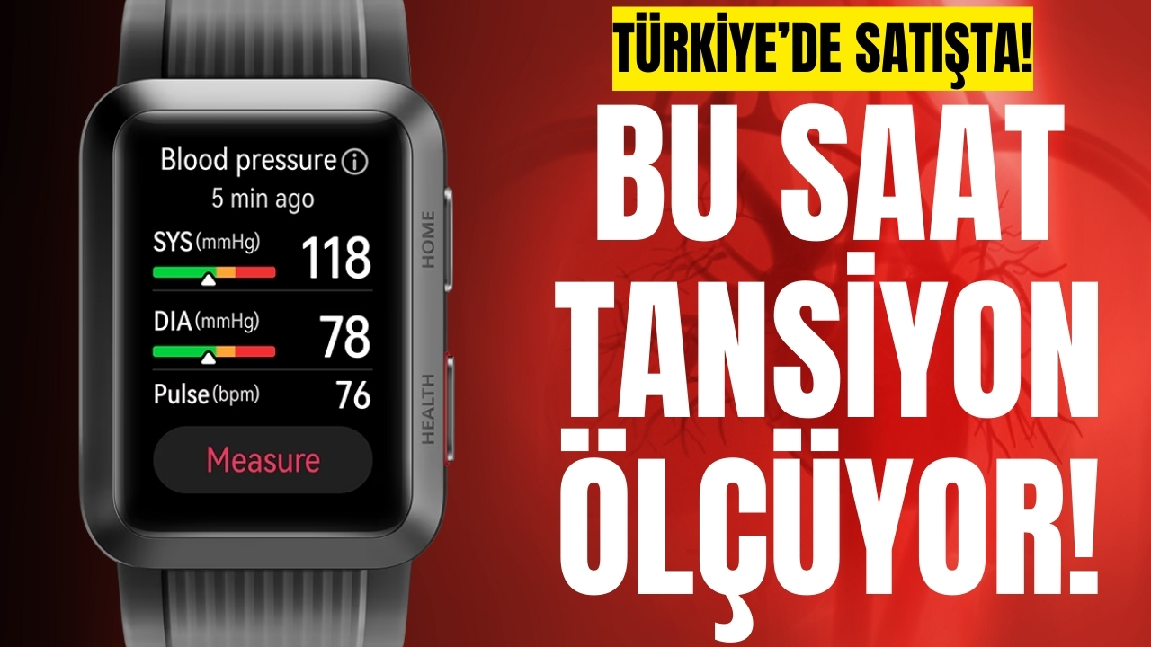 Huawei Tansiyon Ölçen Saat Türkiye’ye Geldi! İşte O Saatin Fiyatı ve Özellikleri