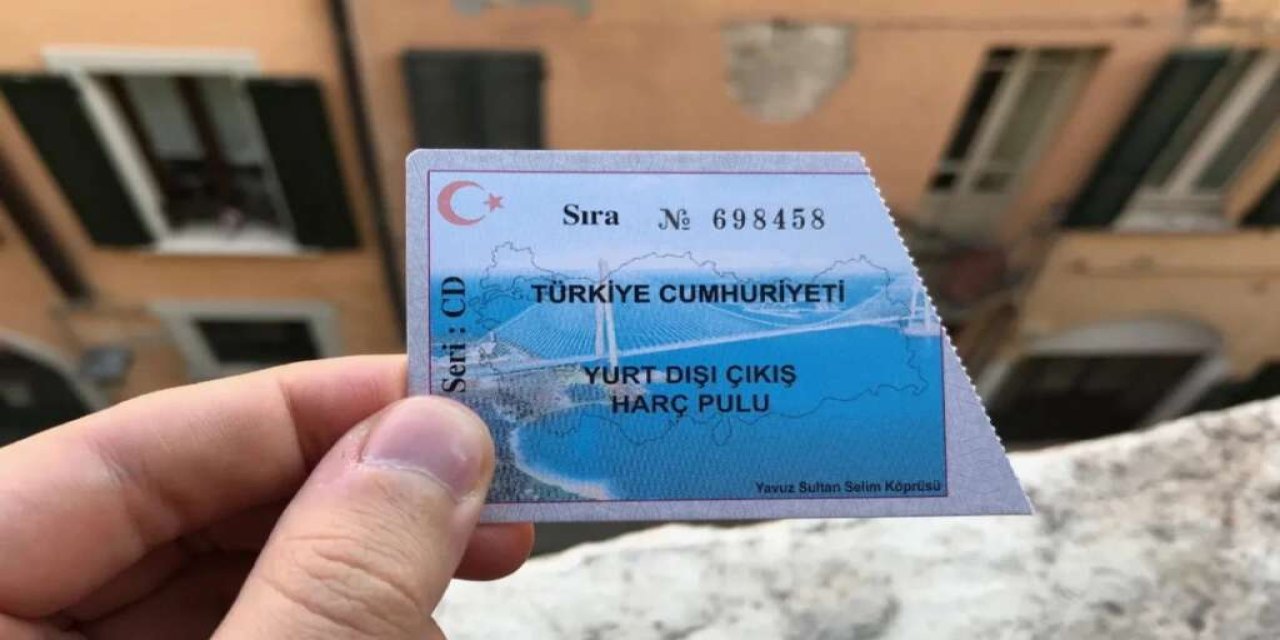 Yurt Dışı Çıkış Harcı Ne Kadar? Yurt Dışı Harcına Zam Geldi