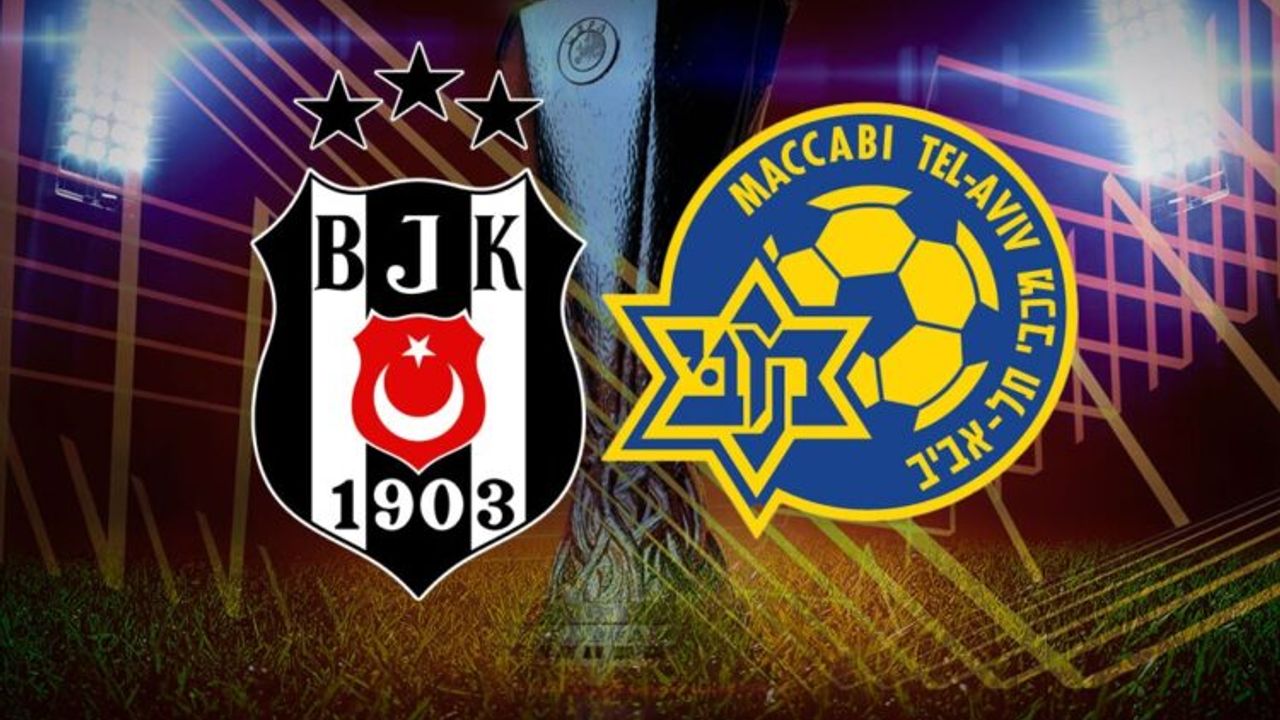 Beşiktaş - Maccabi Tel Aviv Maçı Neden İstanbul’da Oynanmayacak?