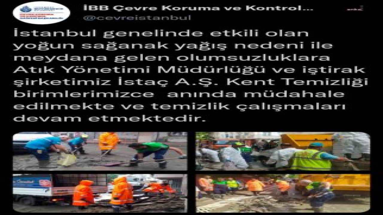 İSTANBUL’DA SELİN VURDUĞU BÖLGELERDE TEMİZLİK DEVAM EDİYOR