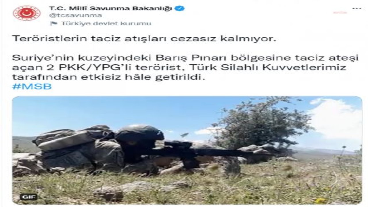 MSB, 2 PKK/YPG'Lİ TERÖRİSTİN ETKİSİZ HALE GETİRİLDİĞİNİ DUYURDU