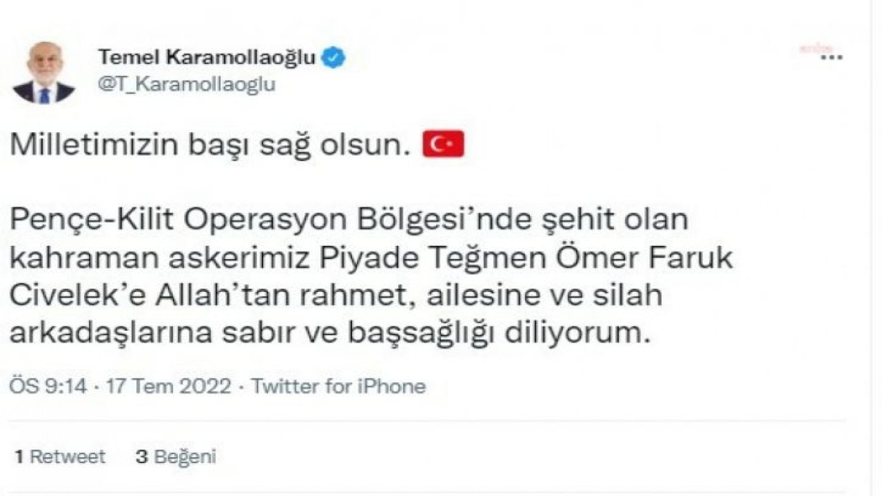 TEMEL KARAMOLLAOĞLU’NDAN ŞEHİT OLAN TEĞMEN ÖMER FARUK CİVELEK İÇİN TAZİYE MESAJI