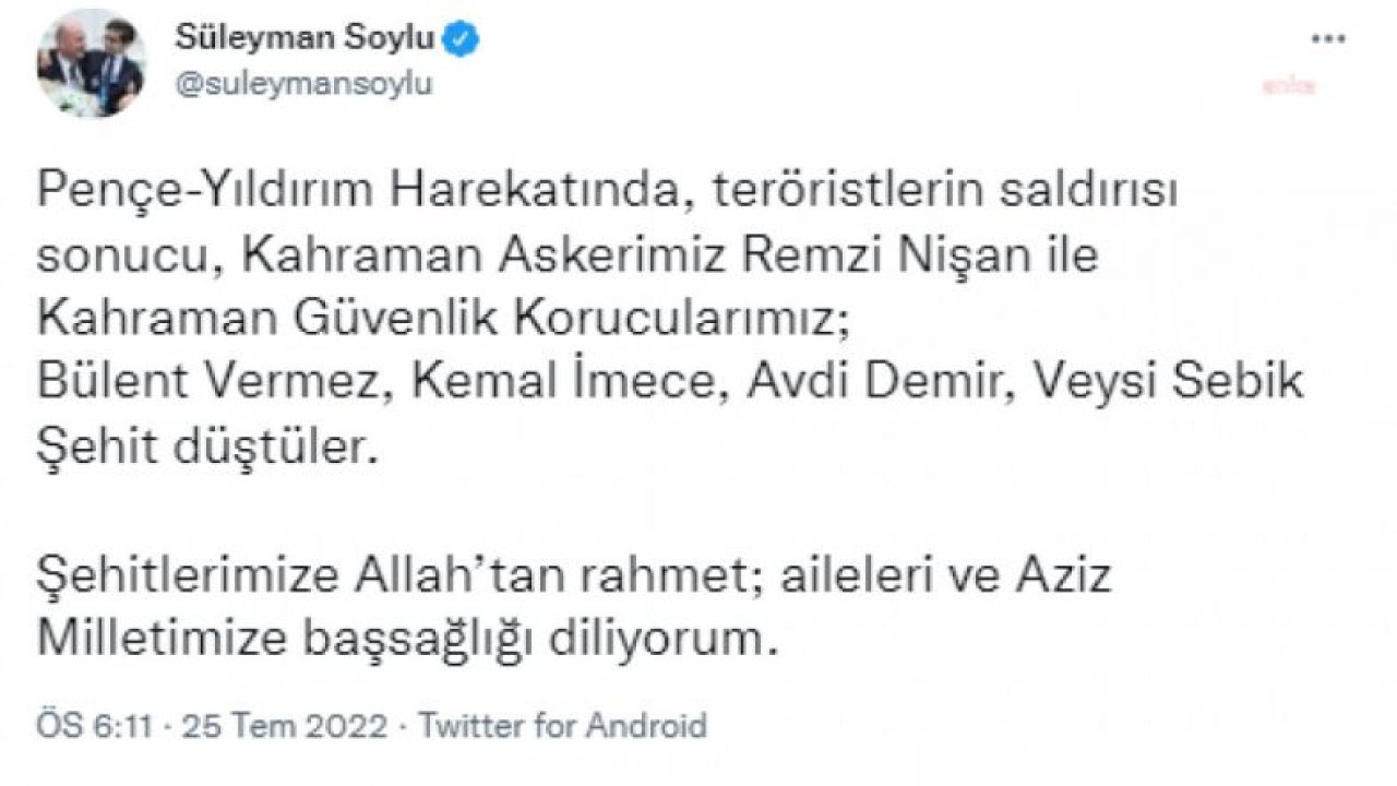 SÜLEYMAN SOYLU AÇIKLADI: PENÇE YILDIRIM HAREKAT BÖLGESİNDE  5 ŞEHİT