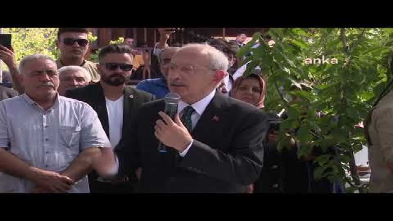 KILIÇDAROĞLU: “BİRİLERİ SİYASETE GİRİP HAN, HAMAM SAHİBİ OLUYORSA; BIRAKIN TÜRKİYE’Yİ, AMERİKA’DA MÜLKLER EDİNİYORSA BU SİZİN PARANIZDIR, ALIN TERİNİZDİR”