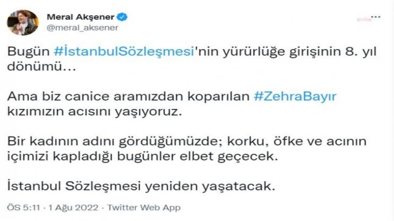 MERAL AKŞENER: "KORKU, ÖFKE VE ACININ İÇİMİZİ KAPLADIĞI BUGÜNLER ELBET GEÇECEK. İSTANBUL SÖZLEŞMESİ YENİDEN YAŞATACAK”