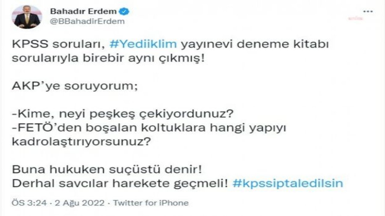 İYİ PARTİLİ ERDEM: “AKP’YE SORUYORUM, FETÖ’DEN BOŞALAN KOLTUKLARA HANGİ YAPIYI KADROLAŞTIRIYORSUNUZ?”